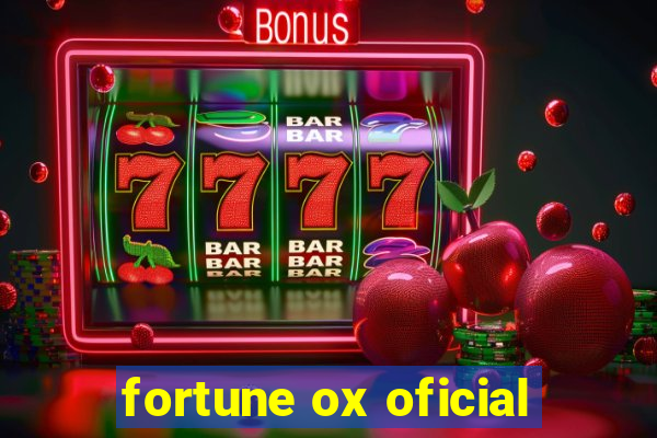 fortune ox oficial